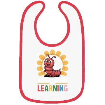 Discover We Are Hungry For Learning Teacher Back To School Bibs