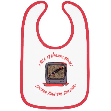 Discover I Yell at Horror Movies Louder Than the Screams Bibs