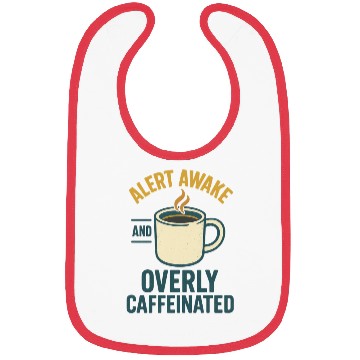 Discover Alarmed Coffee Enthusiast Design Bibs
