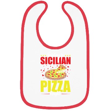 Discover Friday Is Sicilian Pizza Night Bibs