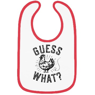 Discover Chicken Butt Bibs