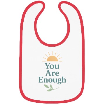 Discover You Are Enough – Mental Health Affirmation Design Bibs