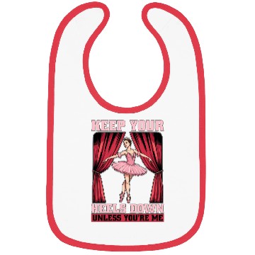 Discover Ballet Keep Your Heels Down Loves Classical Music Bibs
