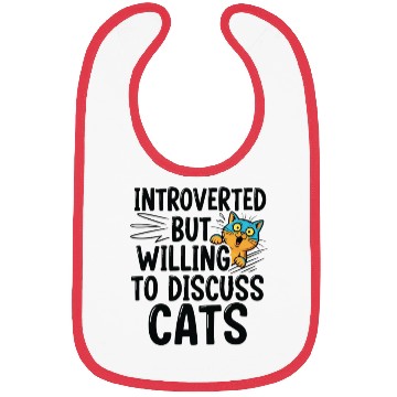 Discover Willing to Discuss Cats | Funny Cat lover Bibs