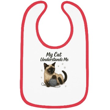 Discover Siamese Cat – My Cat Understands Me Bibs