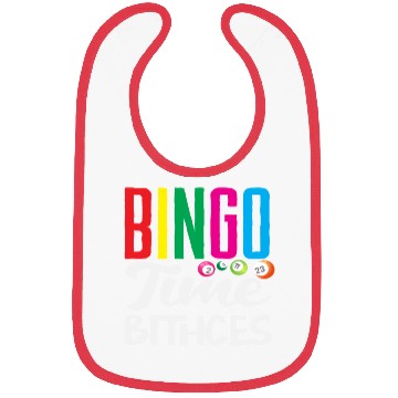 Discover Bingo Time Bitches Player Fun Vibes Bibs