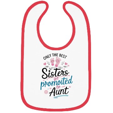 Discover Let your sister know she’s about to level up Bibs