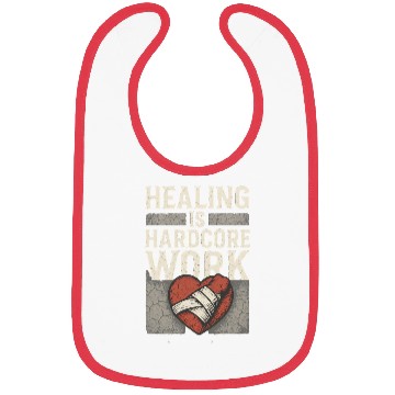 Discover “Healing Is Hardcore Work” Bibs