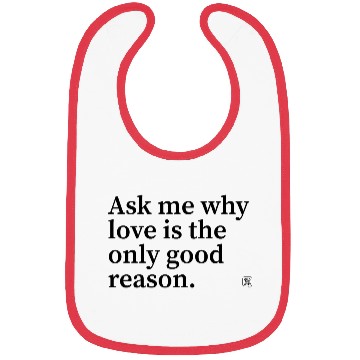 Discover Love is the Only Reason Bibs