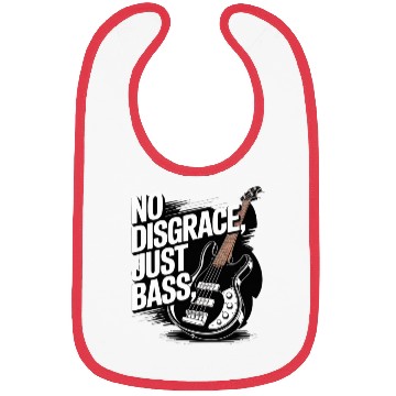 Discover No Disgrace, Just Bass Bibs