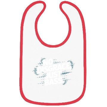 Discover No Disgrace Just Bass Bold Bibs