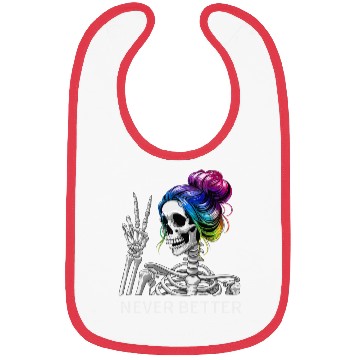 Discover Never Better Messy Bun Peace Sign Skeleton Mom Bibs