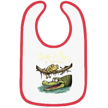 Discover Hang In There – Dark Humor Sarcastic Bibs