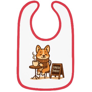 Discover Espresso Yourself – Cute Corgi Coffee Bibs