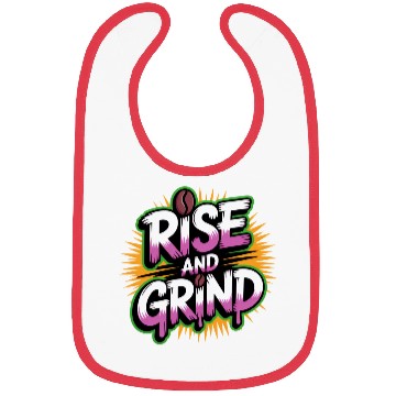 Discover Rise and Grind Coffee Motivational Bibs