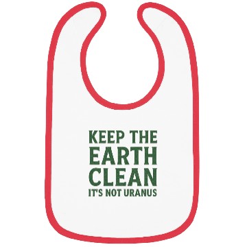 Discover Keep the Earth Clean Statement Bibs