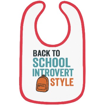 Discover Back to School Introvert Style Bibs