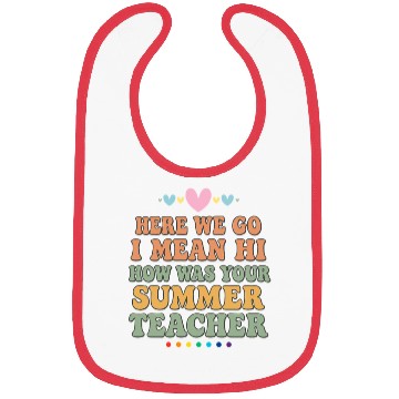 Discover Summer Teacher Appreciation Quote Design Bibs