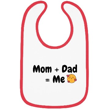 Discover “Mom + Dad = Me” Bibs