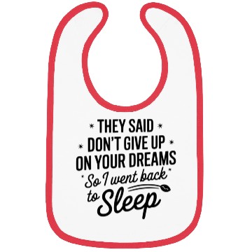 Discover Inspirational Sleep Dream Quote Design Bibs