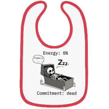 Discover Sleepy Energy 0% – Funny Skeleton Coffin Meme Bibs
