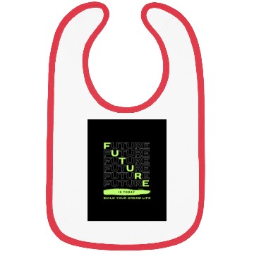 Discover Futuristic Motivational Typography Design Bibs