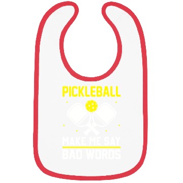 Discover Pickleball Make me say bad words Bibs
