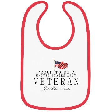 Discover Proud To Be A US Army Veteran Bibs
