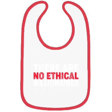 Discover there are no ethical billionnaires Bibs