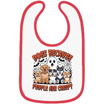 Discover Dogs Because People are Creepy Halloween Bibs