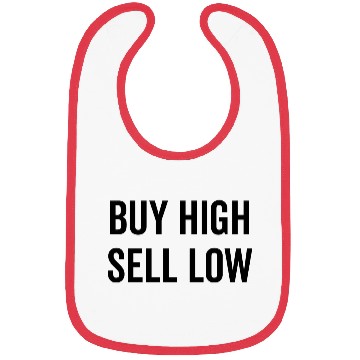 Discover Buy High Sell Low Bibs