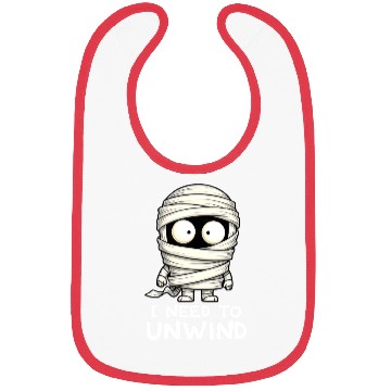Discover I Need to Unwind Funny Mummy Halloween  Bibs