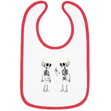 Discover Don't Worry I Got Your Back Skeleton  Bibs