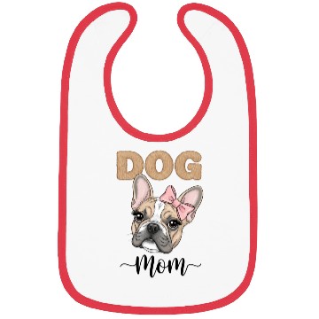 Discover Frenchie Mom Bibs
