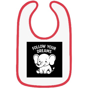 Discover Follow Your Dreams Elephant Design Bibs