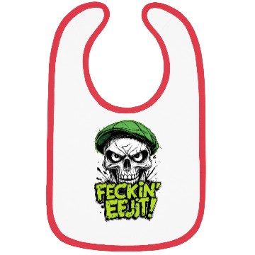 Discover Angry Skull Feckin Eejit Irish Slang Funny Joke Bibs