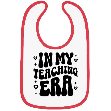 Discover Inspirational Teacher Appreciation Quote Bibs