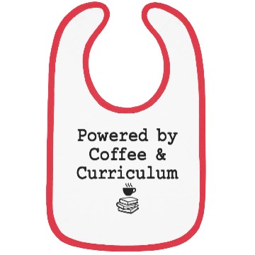 Discover Powered by Coffee & Curriculum Coffee Statement Bibs