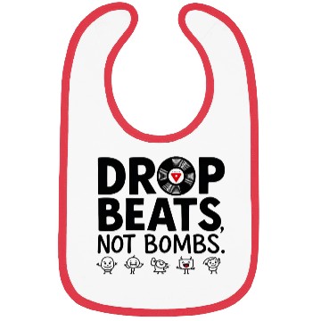 Discover Drop Beats Not Bombs Vinyl Artwork Bibs