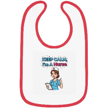 Discover Keep Calm I'm a Nurse Illustration Bibs
