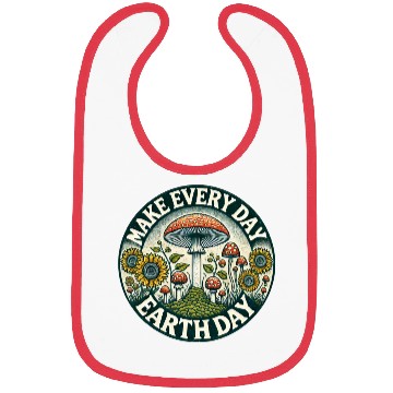 Discover Make every Day Earth Day Bibs