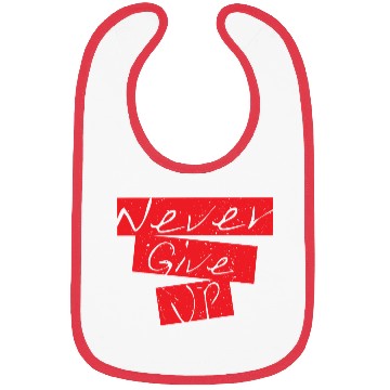 Discover Never Give Up Motivational Typography Design – Red Bibs