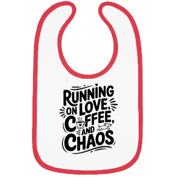 Discover Running on Love Coffee and Chaos Bibs
