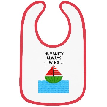 Discover Watermelon Sailboat with Humanity Wins Quote Bibs
