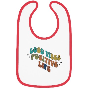 Discover Colorful Positive Vibes Typography Design Bibs