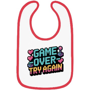 Discover Game Over Try Again Quote Bibs