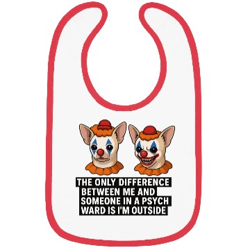 Discover Psycho Chihuahua Clown Meme  Bibs