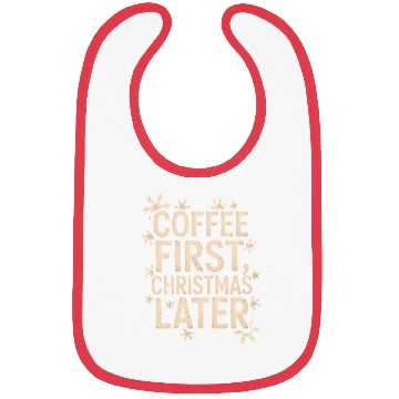 Discover Coffee First Christmas Later Bibs