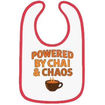 Discover Powered by Chai and Chaos – Funny Tea Lover Bibs