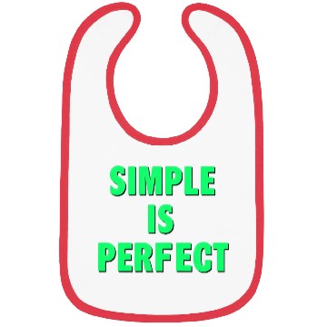 Discover Minimalist Simple is Perfect Text Design Bibs